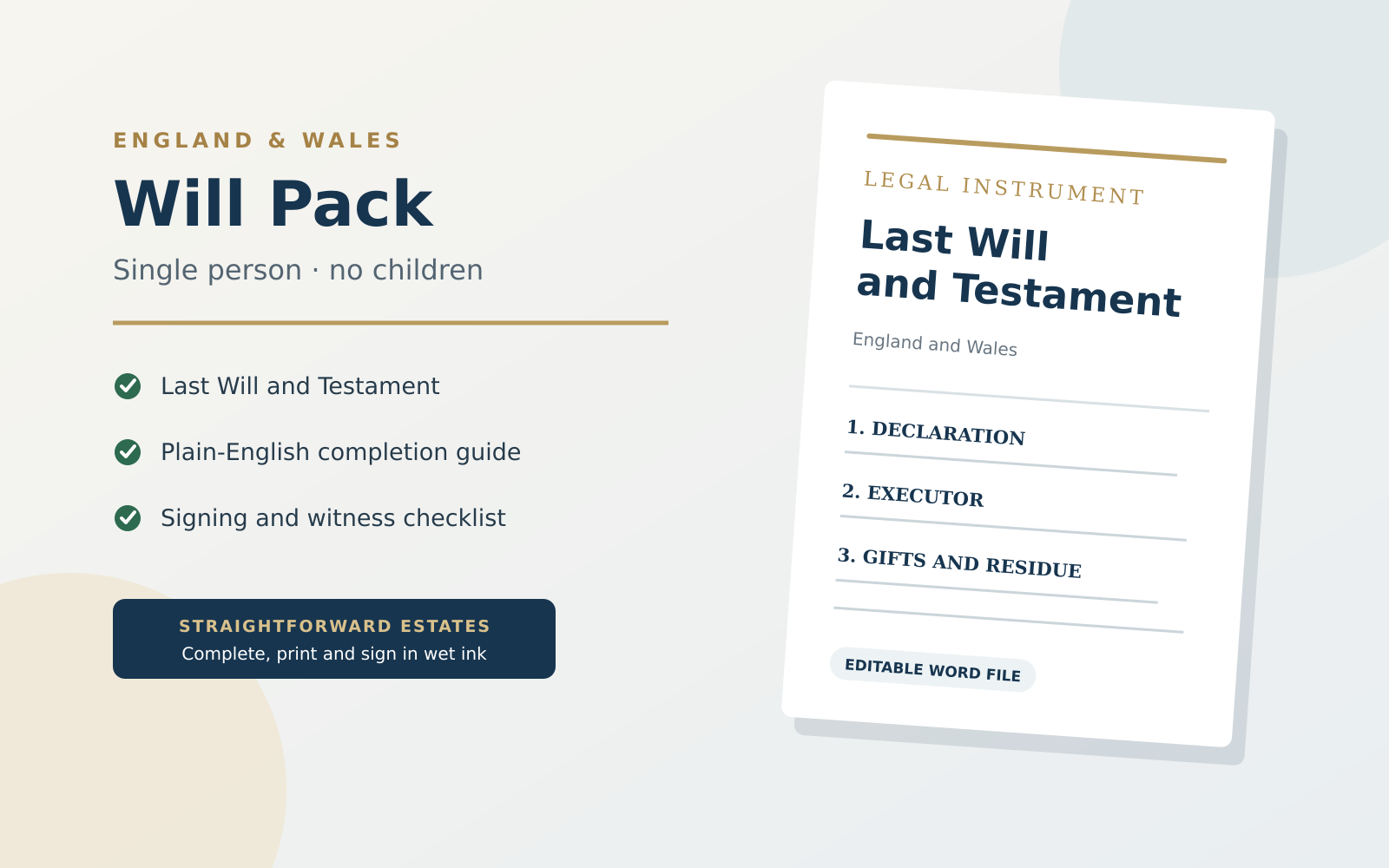 England and Wales single person will pack with editable Will, completion guide and signing checklist
